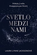 Svetlo medzi nami - Kniha