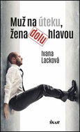 Muž na úteku, žena dolu hlavou - Kniha