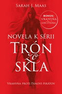 Novela k sérii Trón zo skla Vrahyňa proti Pánovi pirátov: Vrahyňa proti Pánovi pirátov - Kniha