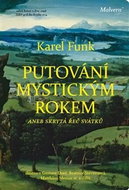 Putování mystickým rokem aneb skrytá řeč svátků - Kniha