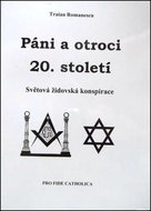 Páni a otroci 20. století: Světová židovská konspirace - Kniha