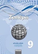 Zeměpis 9 Příručka učitele: pro základní školy a víceletá gymnázia - Kniha