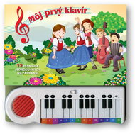 Môj prvý klavír: 12 pesničiek jednoduchých na zahranie - Kniha