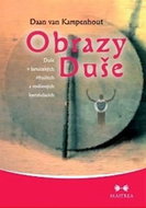 Obrazy duše: Duše v šamanských rituálech a rodinných konstelacích - Kniha