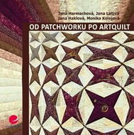 Od patchworku po artquilt - Kniha