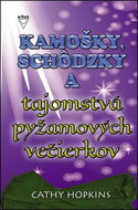 Kamošky, schôdzky a tajomstvá pyžamových večierkov - Kniha
