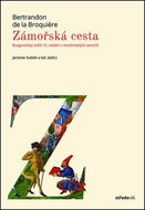 Zámořská cesta: Burgundský zvěd 15. století v muslimských zemí - Kniha