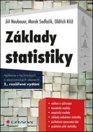 Základy statistiky: Aplikace v technických a ekonomických oborech - Kniha