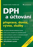 DPH a účtování: přeprava, dovoz, vývoz, služby - Kniha