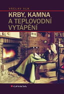 Krby, kamna a teplovodní vytápění - Kniha