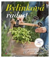 Bylinková radost: 78 druhů bylinek - Kniha