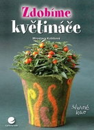 Zdobíme květináče - Kniha
