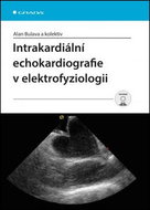 Intrakardiální echokardiografie v elektrofyziologii - Kniha