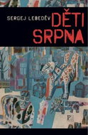 Děti srpna - Kniha