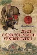 Život v českých zemích ve středověku - Kniha