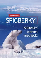 Špicberky Království ledních medvědů - Kniha