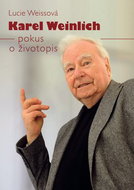 Karel Weinlich pokus o životopis - Kniha