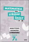 Matematika pro střední školy 7.díl B Pracovní sešit: Analytická geometrie v prostoru - Kniha