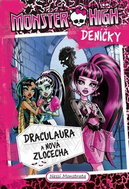 Monster High deníčky Draculaura a nová zlocecha: Deníčky - Kniha
