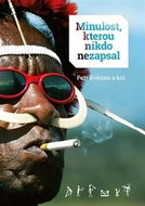 Minulost, kterou nikdo nezapsal - Kniha
