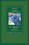 Nové vědění k obratu světů - Kniha