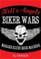 Hell´s Angels Války motorkářů: Masakr klubu Rock Machine - Kniha