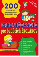 Precvičovanie pre budúcich školákov - Kniha