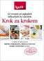63 receptů od nejlepších šéfkuchařů a cukrářek Krok za krokem - Kniha