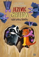 Jezevec Chrujda našel velkou lásečku - Kniha
