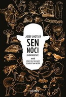 Sen noci darwinovské: aneb O čem se vám v souvislosti s evolucí ani nezdá - Kniha