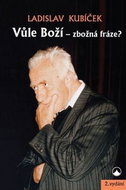 Vůle Boží - zbožná fráze? - Kniha