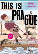 This is Prague: To je Praha - Kniha