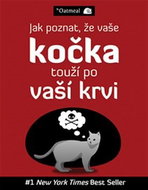 Jak poznat, že vaše kočka touží po vaší krvi - Kniha