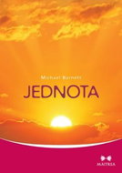 Jednota: Částečně životopisné dílo nesoucí hloubku Zenu - Kniha