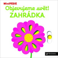 Objavujeme svet! Záhrada: MiniPEDIE - Kniha