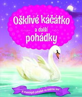 Ošklivé káčátko a další pohádky - Kniha