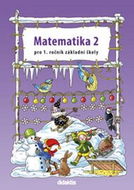 Matematika 2 pro 1. ročník základní školy: pracovní učebnice - Kniha