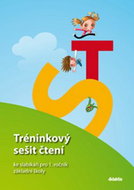 Tréninkový sešit čtení ke slabikáři pro 1. ročník základní školy: Zetíkova cesta - Kniha