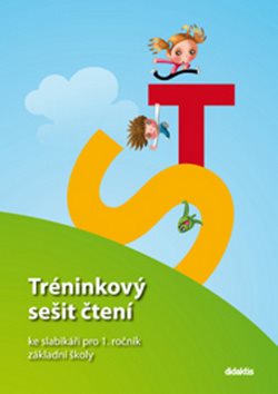 Tréninkový sešit čtení ke slabikáři pro 1. ročník základní školy: Zetíkova cesta - Kniha - Hlavní obrázek
