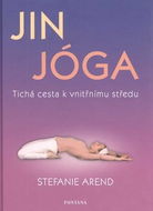 Jin jóga: Tichá cesta k vnitřnímu středu - Kniha