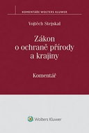 Zákon o ochraně přírody a krajiny: Komentář - Kniha