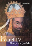 Karel IV. Záhady a mysteria - Kniha