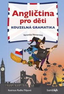 Angličtina pro děti Kouzelná gramatika - Kniha