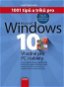 Kniha 1001 tipů a triků pro Microsoft Windows 10: Vhodné pro PC i tablety - Kniha