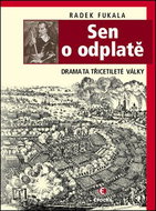 Sen o odplatě: Drama třicetileté války - Kniha