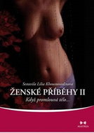 Ženské příběhy II: Když promlouvá tělo... - Kniha