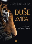 Duše zvířat: Průvodci našeho života - Kniha