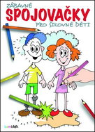 Zábavné spojovačky pro šikovné děti - Kniha