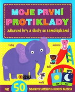 Moje první protiklady: zábavné hry a úkoly se samolepkami - Kniha