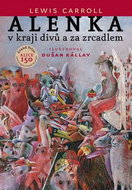 Alenka v kraji divů a za zrcadlem - Kniha